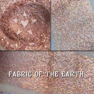 FABRIC OF THE EARTH  - premium natural glitter